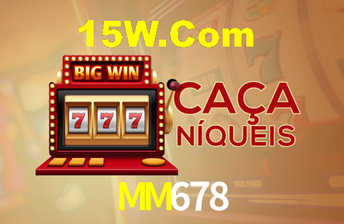 MM678 Bet