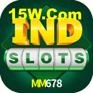MM678,MM678 Bet